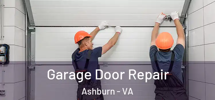  Garage Door Repair Ashburn - VA
