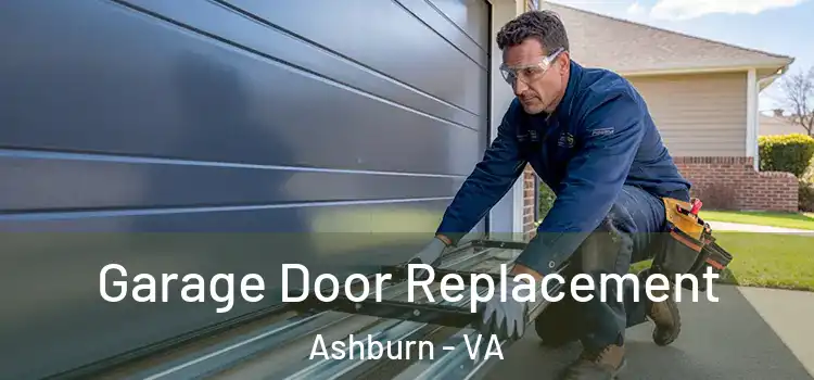  Garage Door Replacement Ashburn - VA