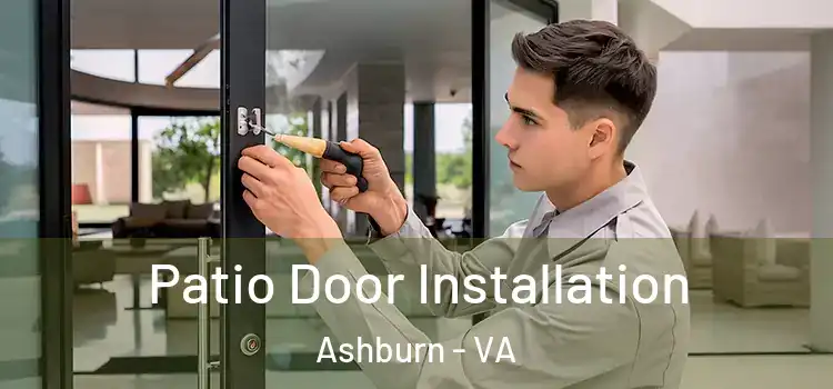 Patio Door Installation Ashburn - VA