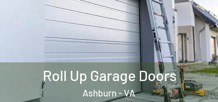  Roll Up Garage Doors Ashburn - VA