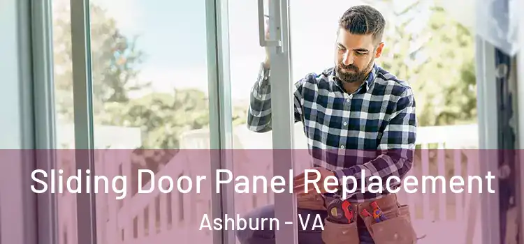  Sliding Door Panel Replacement Ashburn - VA